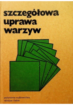Szczegółowa uprawa warzyw