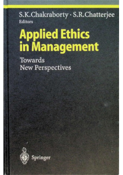 Applied Ethics in Management: Towards New Perspectives
