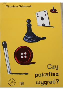 Czy potrafisz wygrć
