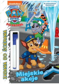 Psi Patrol. Zadania do ścierania Część 9