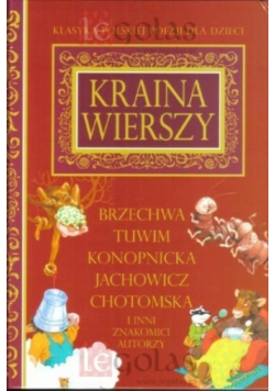 Kraina wierszy Klasyka polskiej poezji dla dzieci
