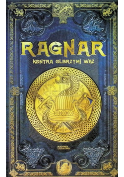 Ragnar kontra olbrzymi wąż