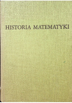 Historia matematyki Tom I