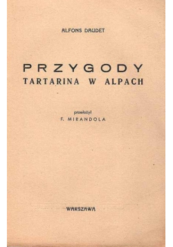 Przygody Tartarina w Alpach 1939 r.