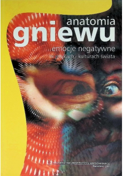 Anatomia gniewu emocje negatywne w językach