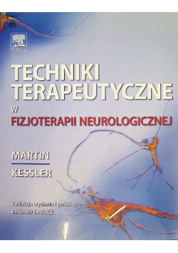 Techniki terapeutyczne w fizjoterapii neurologicznej