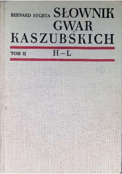 Słownik Gwar Kaszubskich Tom II