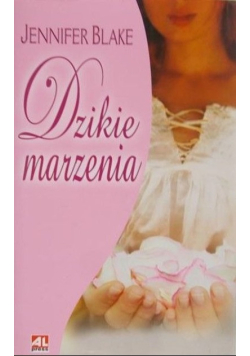 Dzikie marzenia