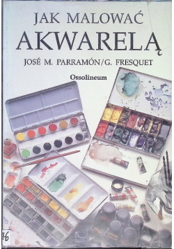 Jak malować akwarelą