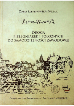 Droga pielęgniarek i położnych do samodzielności