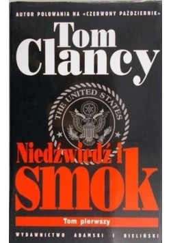 Niedźwiedź i Smok Tom I