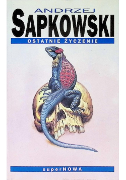 Ostatnie życzenie