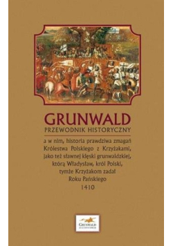 Grunwald przewodnik historyczny