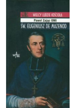 Święty Eugeniusz de Mazenod
