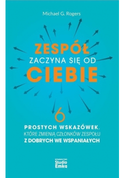 Zespół zaczyna się od Ciebie