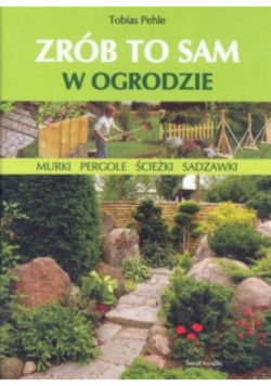 Zrób to sam w ogrodzie