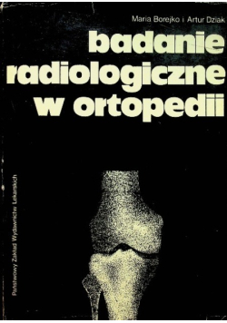 Badanie radiologiczne w ortopedii