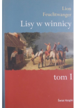 Lisy w winnicy Tom 1