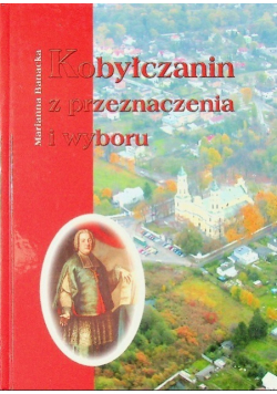 Kobyłczanin z przeznaczenia i wyboru