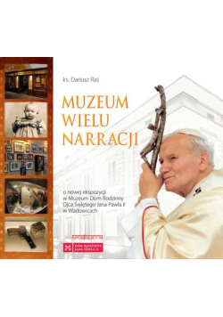 Muzeum wielu narracji