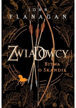 Zwiadowcy Tom 4 Bitwa o Skandię