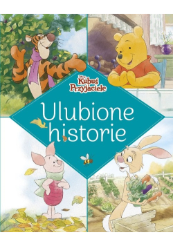 Kubuś i Przyjaciele Ulubione historie