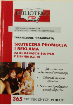 Skuteczna promocja i reklama, 365 skutecznych porad!