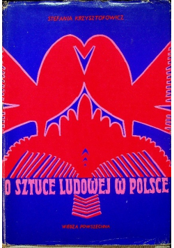 O sztuce ludowej w Polsce