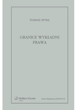 Granice wykładni prawa