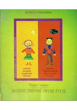 Możesz zmienić swoje życie