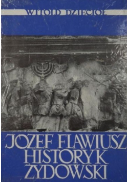Józef Flawiusz historyk żydowski