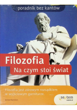 Filozofia Na czym stoi świat