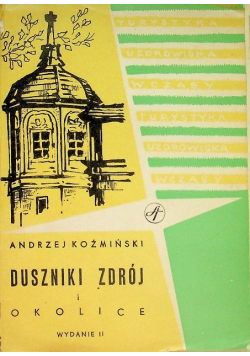 Duszniki Zdrój i okolice