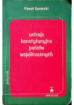 Ustroje konstytucyjne państw współczesnych