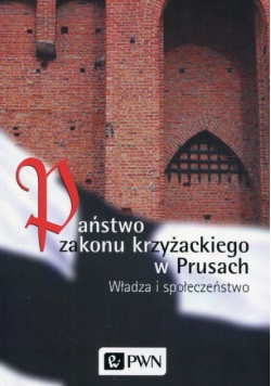 Państwo zakonu krzyżackiego w Prusach
