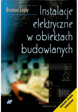 Instalacje elektryczne w obiektach budowlanych
