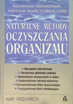 Naturalne metody oczyszczania organizmu