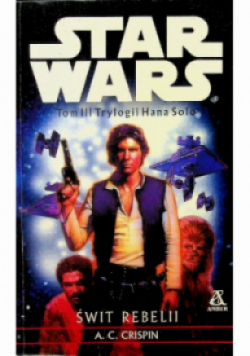 Star Wars Świt Rebelii Tom 3