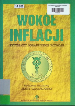 Wokół inflacji Fetysz czy ograniczenie rozwoju