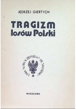 Tragizm losów Polski