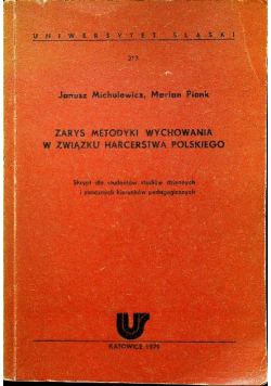 Zarys metodyki wychowania w związku harcerstwa polskiego
