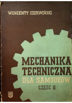 Mechanika Techniczna dla samouków Część 2