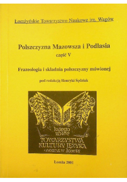 Polszczyzna Mazowsza i Podlasia Część V