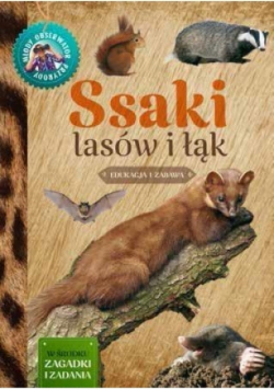 Ssaki lasów i łąk Młody Obserwator Przyrody