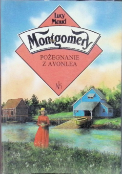 Pożegnanie z Avonlea