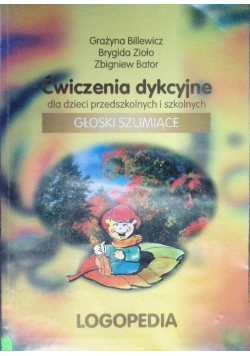 Ćwiczenia dykcyjne dla dzieci przedszkolnych i szkolnych