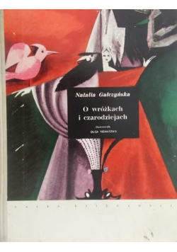 O wróżkach i czarodziejach