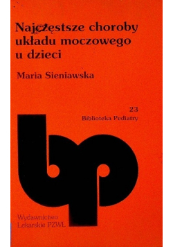 Najczęstsze choroby układu moczowego u dzieci