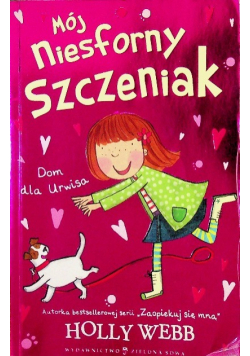 Mój niesforny szczeniak Część 1