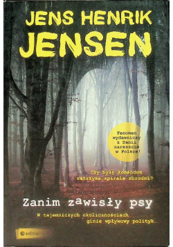 Zanim zawisły psy